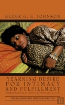 Bertrand.pt - Yearning Desire For Intimacy And Fulfillment