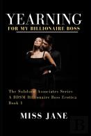 Yearning For My Billionaire Boss