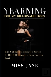 Yearning For My Billionaire Boss