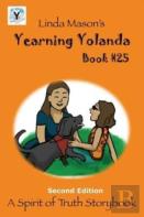 Yearning Yolanda Second Edition