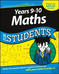 Bertrand.pt - Years 9-10 Maths For Students Dummies Education Series
