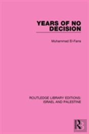 Years Of No Decision