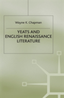 Yeats And English Renaissance Literature