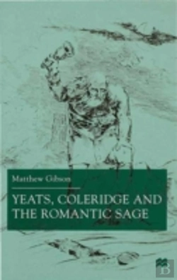 Bertrand.pt - Yeats, Coleridge And The Romantic Sage