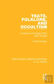 Yeats, Folklore And Occultism