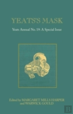 Bertrand.pt - Yeats'S Mask: Yeats Annual No. 19