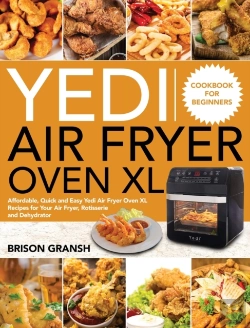 Bertrand.pt - Yedi Air Fryer Oven Xl Cookbook For Beginners
