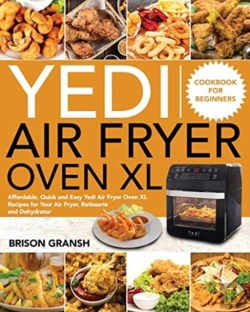 Bertrand.pt - Yedi Air Fryer Oven Xl Cookbook For Beginners