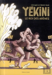 Yekini, Le Roi Des Arènes