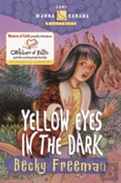 Yellow Eyes In The Dark