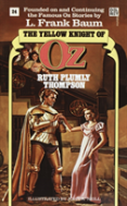 Yellow Knight Of Oz (Wonderful Oz Book, No 24)