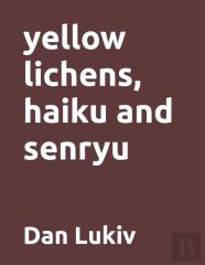Yellow Lichens, Haiku And Senryu
