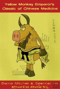 Bertrand.pt - Yellow Monkey Emperor'S Classic Of Chinese Medicine
