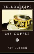 Yellow Tape And Coffee