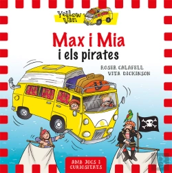 Bertrand.pt - Yellow Van 2. Max I Mia I Els Pirates