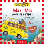 Yellow Van 5. Max I Mia Amb Les Sirenes