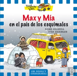 Bertrand.pt - Yellow Van 7. Max Y Mía En El País De Los Esquimales