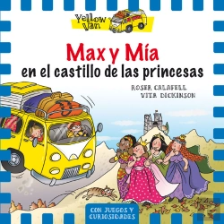 Bertrand.pt - Yellow Van 8. Max Y Mía En El Castillo De Las Princesas