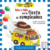 Yellow Van. Max Y Mía En La Fiesta De Cumpleaños
