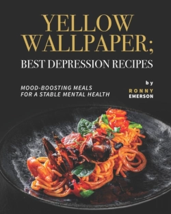 Bertrand.pt - Yellow Wallpaper; Best Depression Recipes