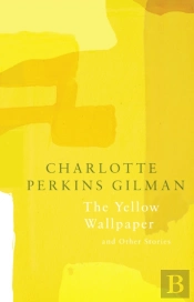 Yellow Wallpaper (Legend Classics)