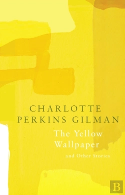 Bertrand.pt - Yellow Wallpaper (Legend Classics)