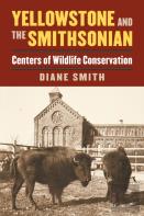 Yellowstone And The Smithsonian