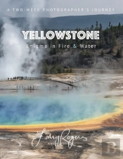 Yellowstone: Enigma In Fire   Water