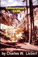 Yellowstone'S Child