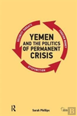 Bertrand.pt - Yemen And The Politics Of Permanent Crisis