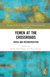 Yemen At The Crossroads
