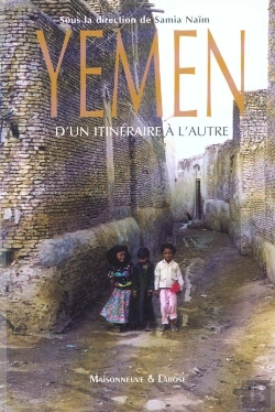 Bertrand.pt - Yemen D'Un Itineraire A L'Autre