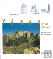 Yemen ; L'Art Des Batisseurs