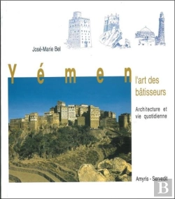 Bertrand.pt - Yemen ; L'Art Des Batisseurs