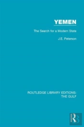 Yemen: The Search For A Modern State