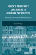 Yemenâ€™S Democracy Experiment In Regional Perspective