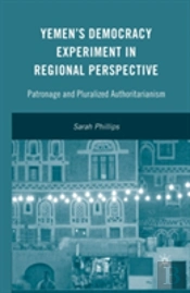 Yemenâ€™S Democracy Experiment In Regional Perspective
