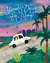 Yenebi'S Drive To School