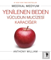 Yenilenen Beden Vucudun Mucizesi Karaciger