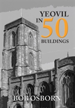 Bertrand.pt - Yeovil In 50 Buildings