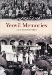 Yeovil Memories