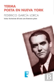 Yerma / Poeta En Nueva York