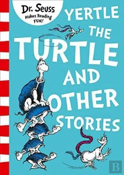 Bertrand.pt - Yertle The Turtle And Other Stories