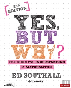 Bertrand.pt - Yes, But Why? Teaching For Understanding In Mathematics