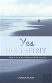Yes Holy Spirit