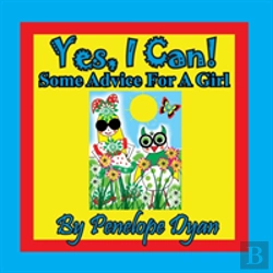 Bertrand.pt - Yes, I Can!  Some Advice For A Girl