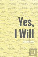 Yes, I Will
