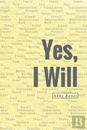 Yes, I Will