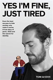Yes I'M Fine, Just Tired