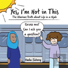 Yes, I'M Hot In This